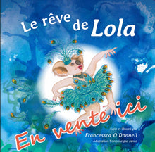Lola Had A Dream